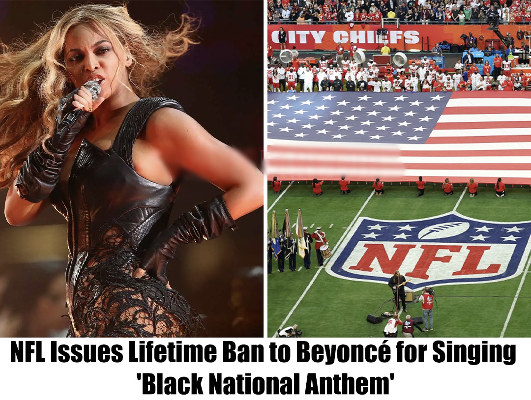 TRUE NFL Issues Lifetime Ban to Beyoncé for Performing ‘Alternative